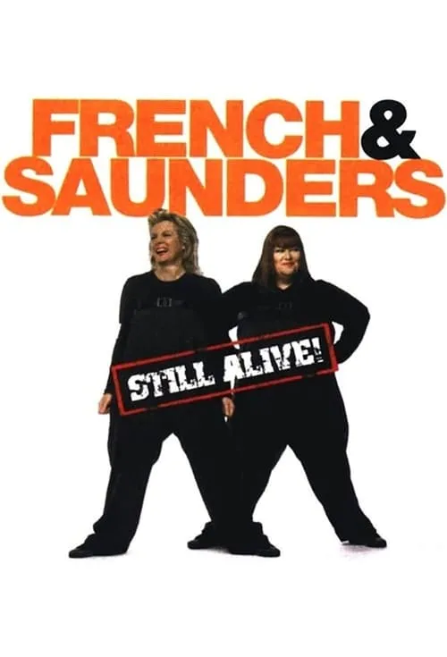 French and Saunders: Still Alive (фильм)