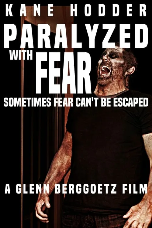 Paralyzed with Fear (фильм)