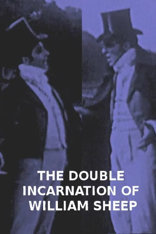 The Double Incarnation of William Sheep (movie)