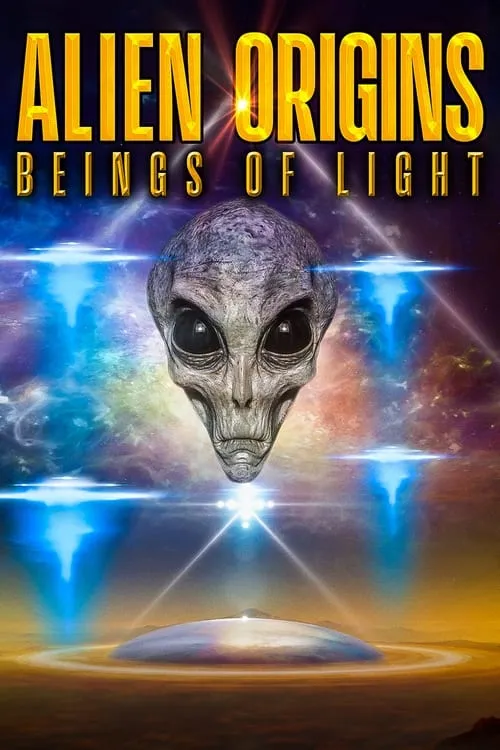 Alien Origins: Beings of Light (фильм)