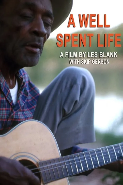 A Well Spent Life (movie)