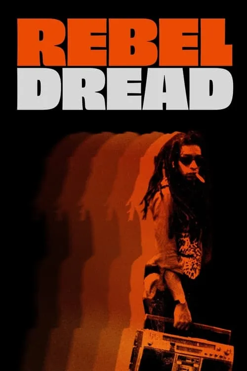 Rebel Dread (movie)