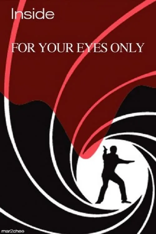 Inside 'For Your Eyes Only' (movie)