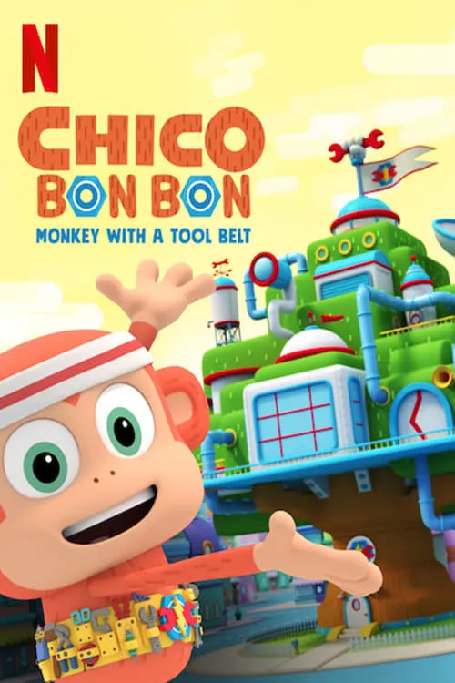 Chico Bon Bon: Monkey with a Tool Belt (series)