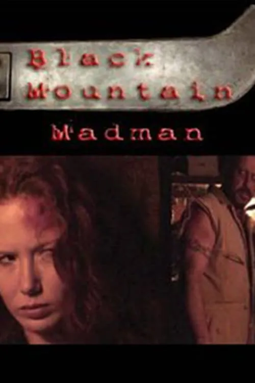 The Black Mountain Madman (movie)