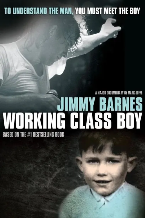 Jimmy Barnes: Working Class Boy (movie)