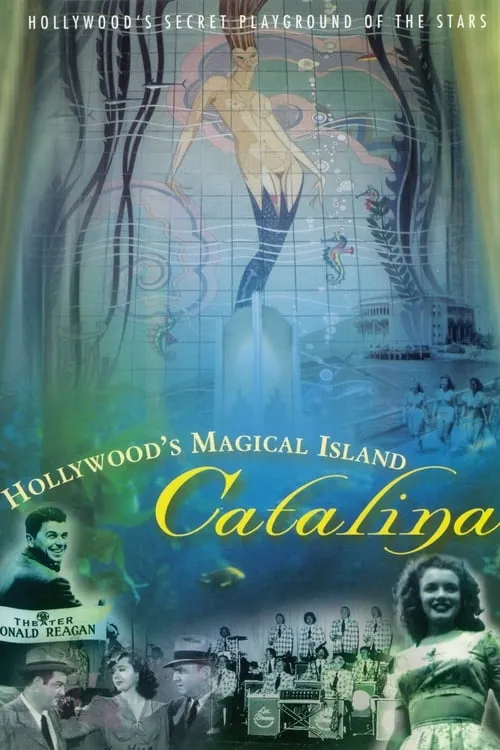 Hollywood's Magical Island: Catalina (фильм)