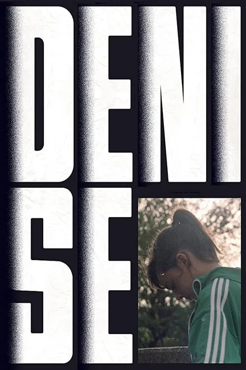 Denise (movie)