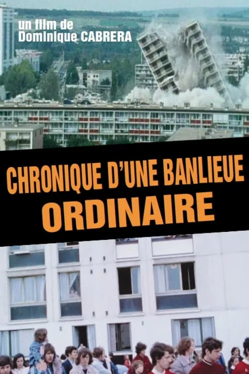 Chronique d'une banlieue ordinaire (movie)