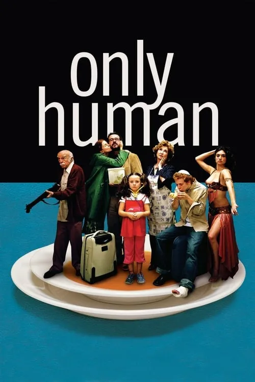 Only Human (movie)