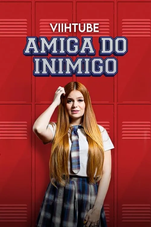 Amiga do Inimigo (фильм)