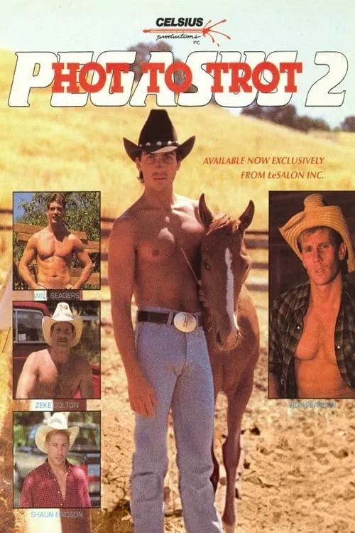 Pegasus 2: Hot To Trot (movie)