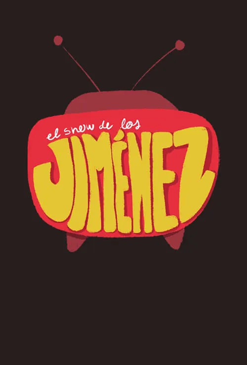 El Show de los Jiménez (movie)