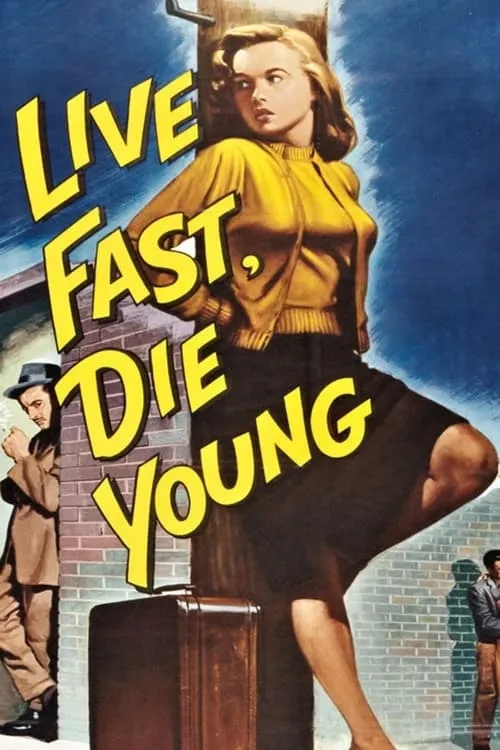 Live Fast, Die Young (movie)