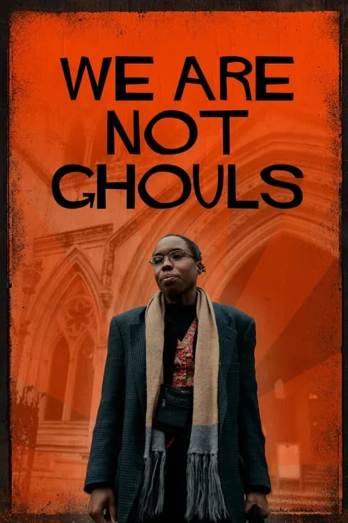 We Are Not Ghouls (movie)