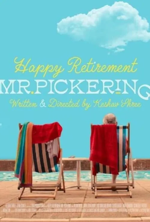 Happy Retirement Mr. Pickering (movie)