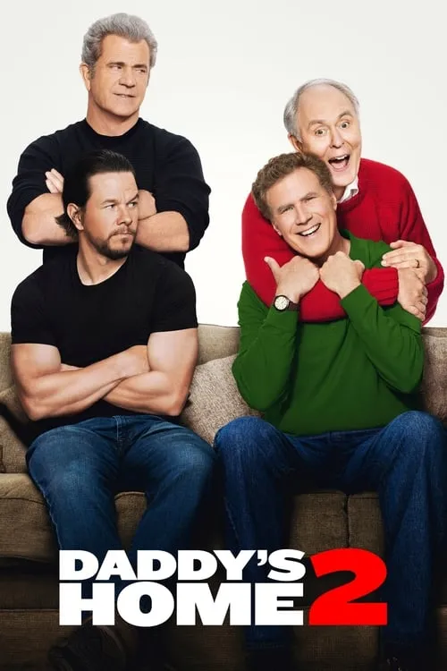 Daddy's Home 2 (movie)