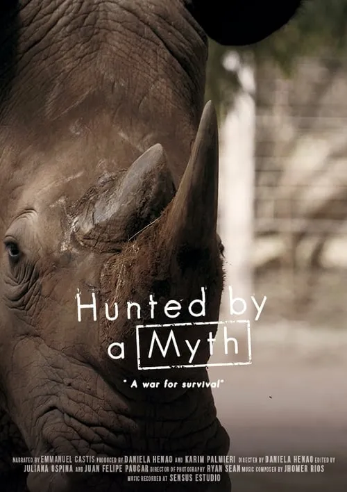 Hunted by a Myth (movie)