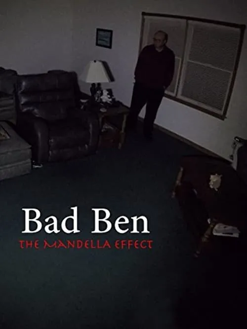 Bad Ben: The Mandela Effect (фильм)