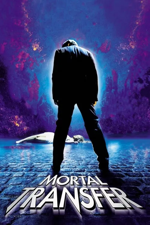 Mortal Transfer (movie)