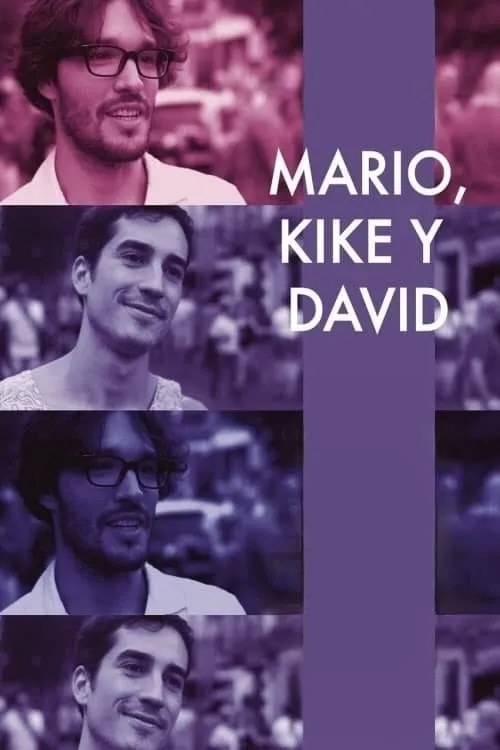 Mario, Kike and David (movie)