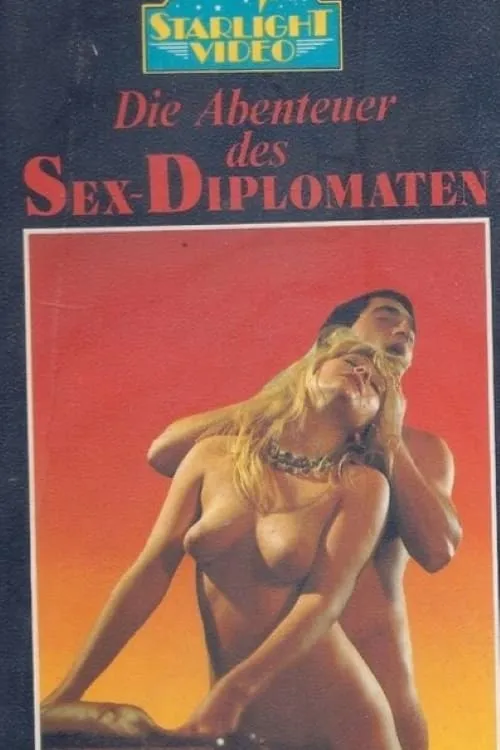 Die Abenteuer des Sexdiplomaten