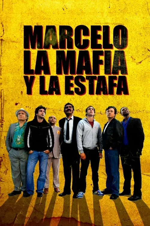 Marcelo, la mafia y la estafa (movie)