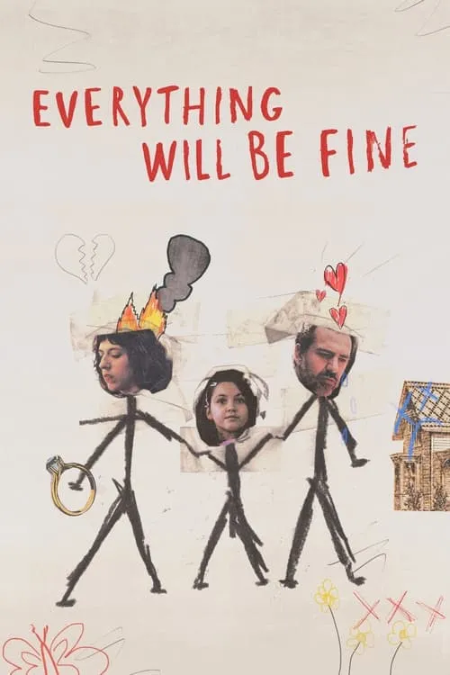 Everything Will Be Fine (series)