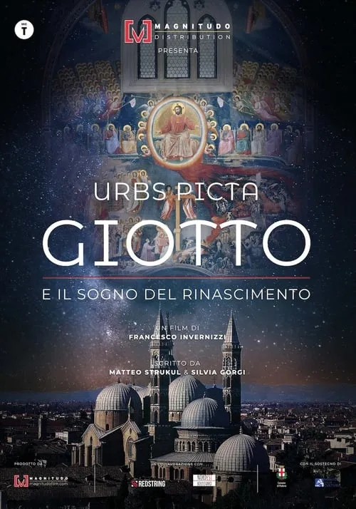 Urbs Picta - Giotto e il sogno del Rinascimento (фильм)