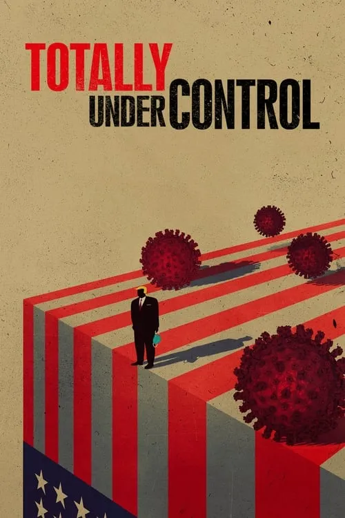 Totally Under Control (фильм)