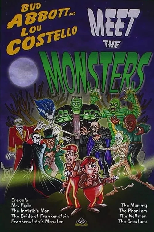 Abbott and Costello Meet the Monsters! (movie)