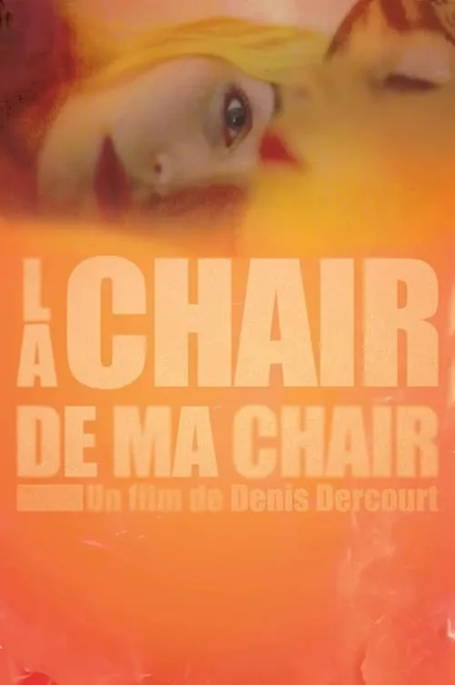 La chair de ma chair (фильм)