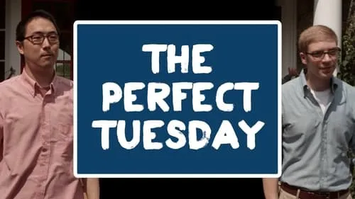 The Perfect Tuesday