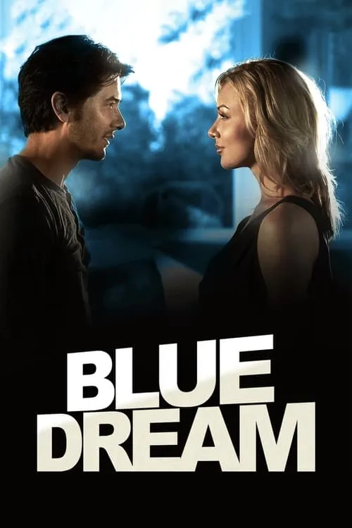Blue Dream (movie)