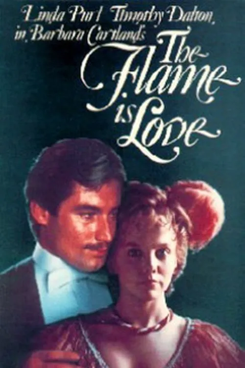 The Flame Is Love (фильм)