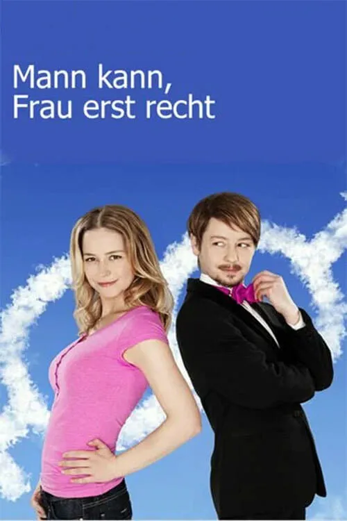 Mann kann, Frau erst recht (movie)