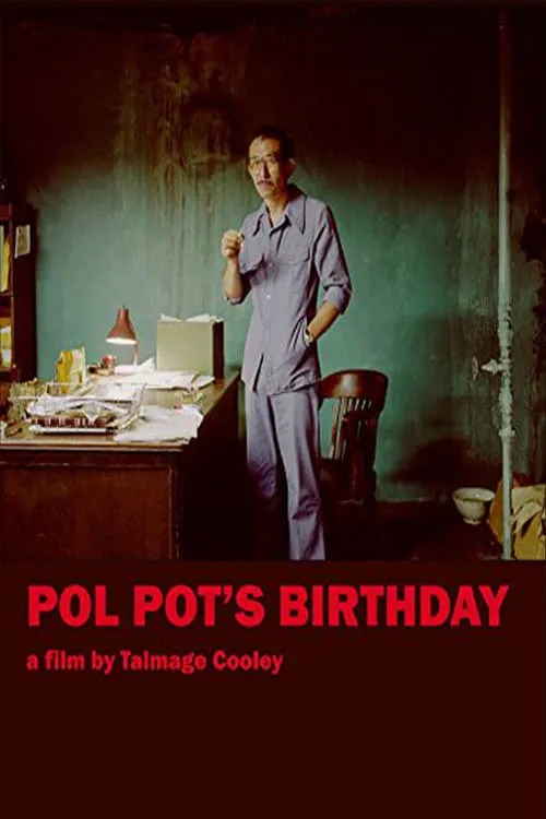 Pol Pot's Birthday (фильм)