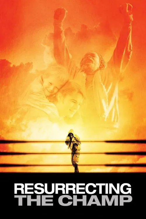 Resurrecting the Champ (movie)