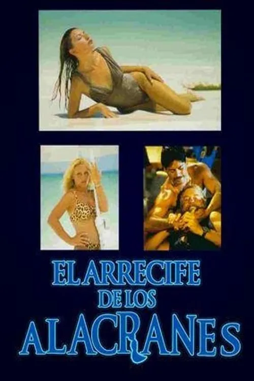 El arrecife de los alacranes (movie)