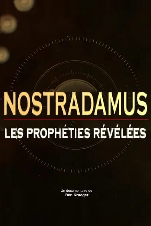 Nostradamus: The Prophecies Revealed (movie)