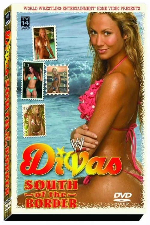 WWE Divas: South Of The Border (фильм)