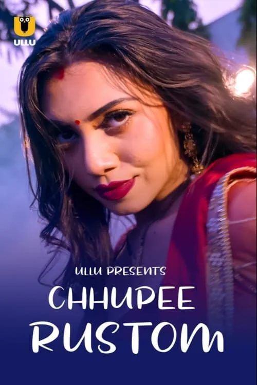 Chhupee Rustom (сериал)