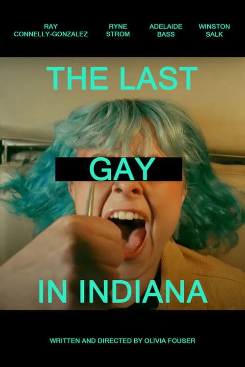 The Last Gay in Indiana (фильм)