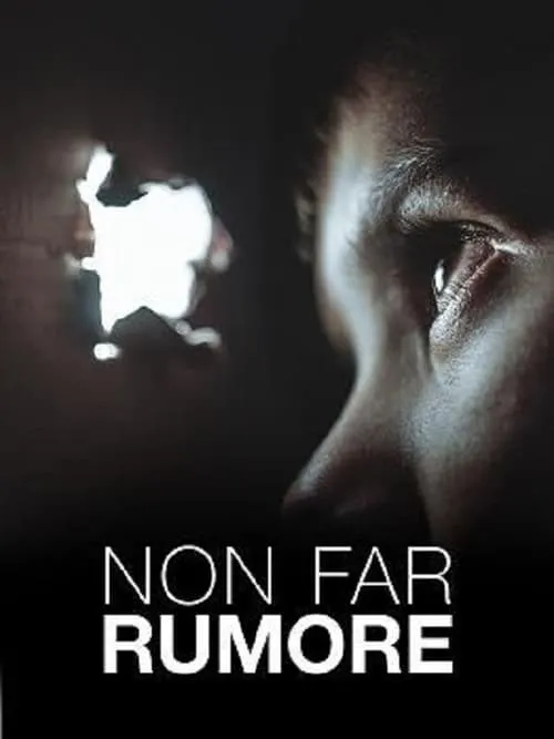 Non far rumore (фильм)