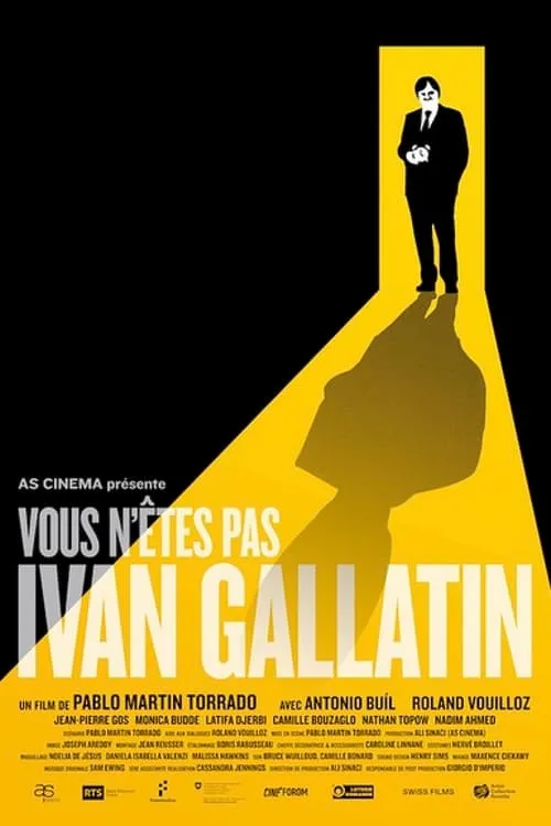 You Are Not Ivan Gallatin (movie)