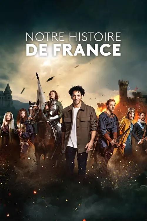 Notre Histoire de France (сериал)