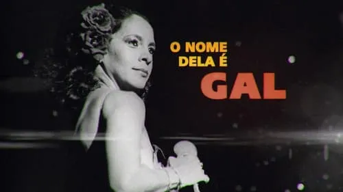 De Maria da Graça a Gal