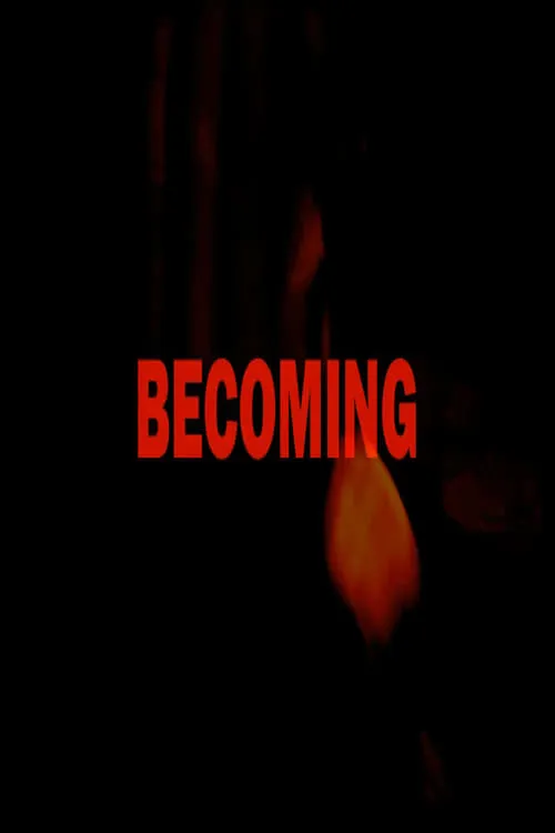 Becoming (фильм)