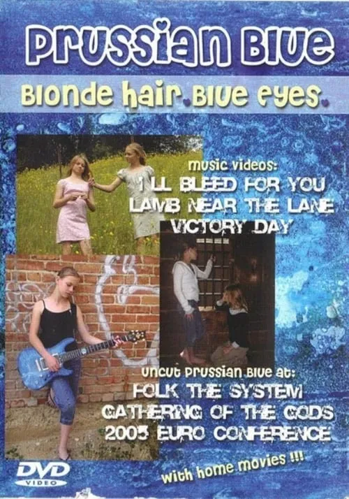 Prussian Blue: Blonde Hair Blue Eyes (movie)