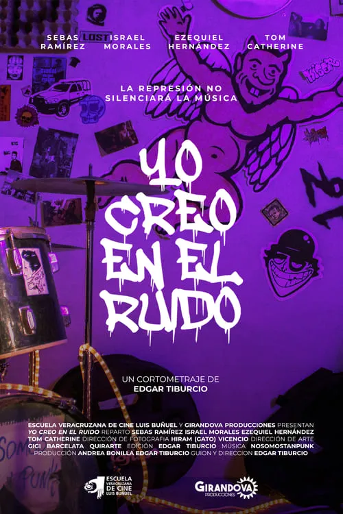 Yo Creo En El Ruido (movie)